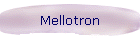 Mellotron