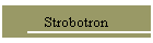 Strobotron