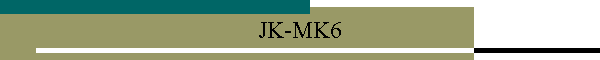 JK-MK6